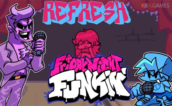 FNF Refresh