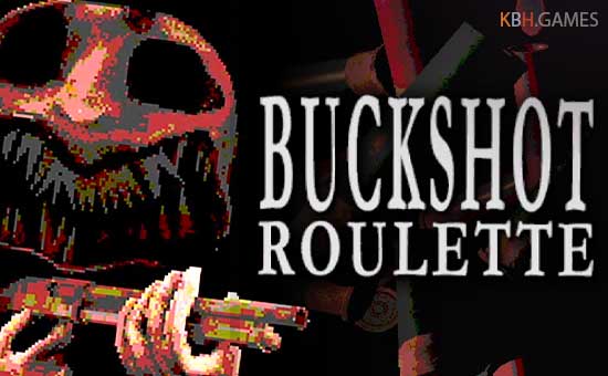 Buckshot Roulette